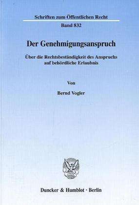 Cover for Vogler · Der Genehmigungsanspruch. (Book) (2000)