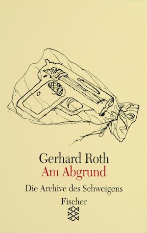 Cover for Gerhard Roth · Am Abgrund (Book)