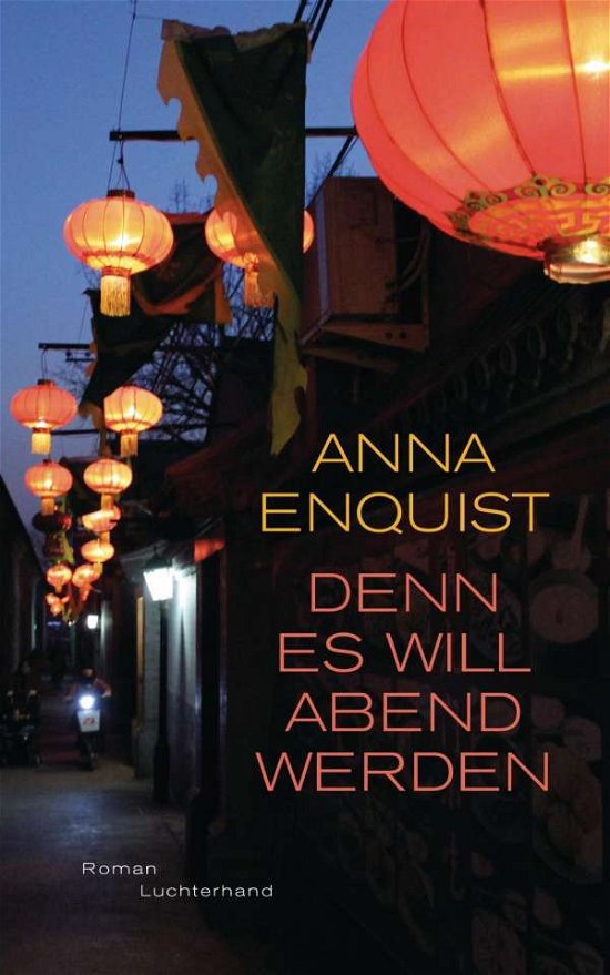 Cover for Enquist · Denn es will Abend werden (Bog)