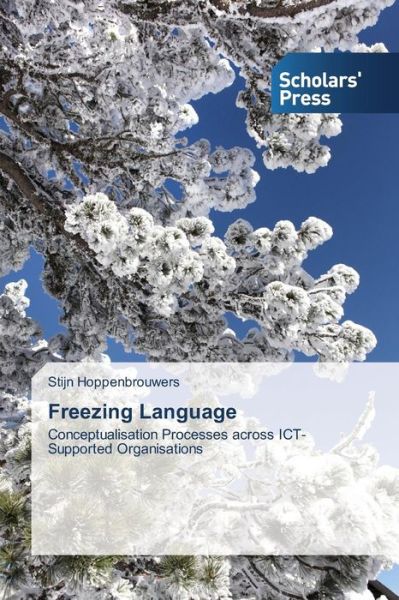 Cover for Hoppenbrouwers Stijn · Freezing Language (Paperback Book) (2015)
