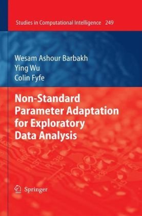 Cover for Wesam Ashour Barbakh · Non-Standard Parameter Adaptation for Exploratory Data Analysis - Studies in Computational Intelligence (Hardcover bog) [2009 edition] (2009)