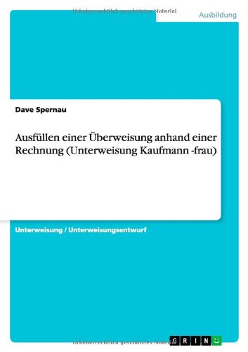 Cover for Spernau · Ausfüllen einer Überweisung anh (Book) [German edition] (2011)