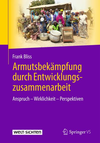 Armutsbekaempfung durch Entwicklungszusammenarbeit - Bliss - Livros -  - 9783658328047 - 14 de agosto de 2021