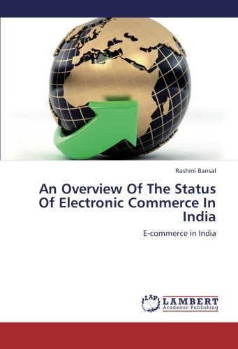 Cover for Rashmi Bansal · An Overview of the Status of Electronic Commerce in India: E-commerce in India (Taschenbuch) (2012)