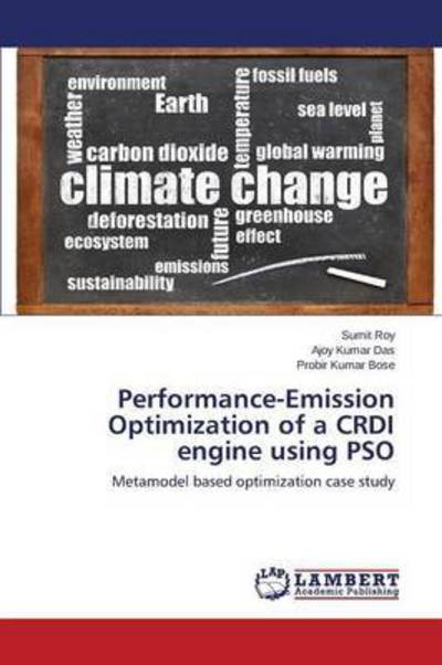 Cover for Bose Probir Kumar · Performance-emission Optimization of a Crdi Engine Using Pso (Paperback Book) (2015)