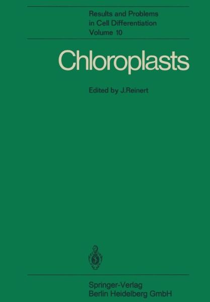 Cover for J Reinert · Chloroplasts - Results and Problems in Cell Differentiation (Paperback Book) [Softcover reprint of the original 1st ed. 1980 edition] (2013)