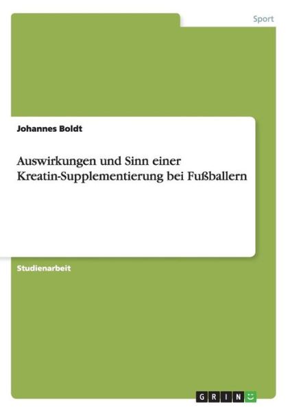 Cover for Boldt · Auswirkungen und Sinn einer Kreat (Book) (2015)