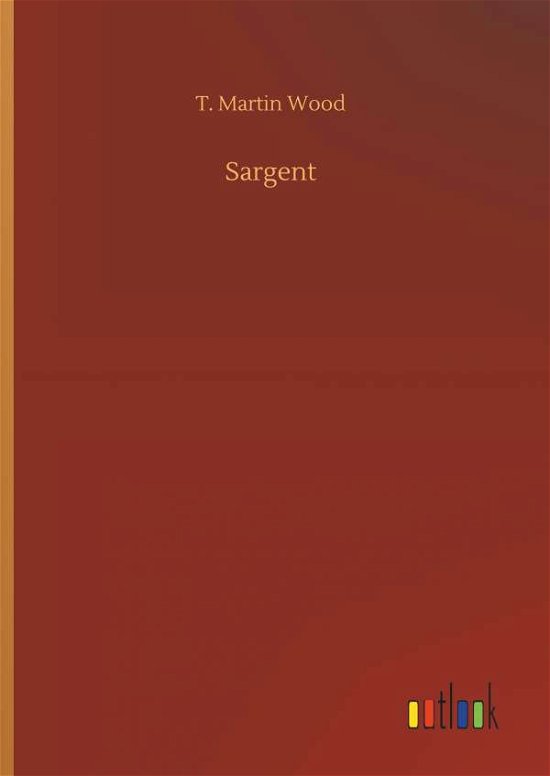 Cover for Wood · Sargent (Buch) (2018)