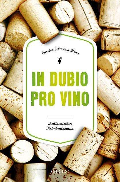 Cover for Henn · In Dubio pro Vino (Book)