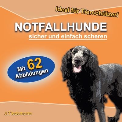 Cover for Tiedemann · Notfallhunde (Book) (2020)