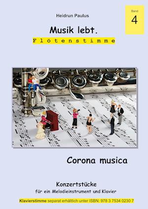 Cover for Heidrun Paulus · Musik lebt. (Flötenstimme) -Band 4 - (Paperback Book) (2021)