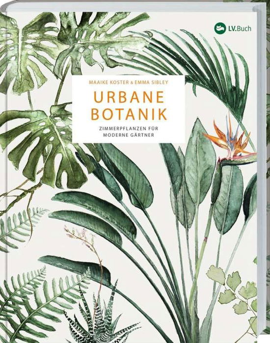 Cover for Sibley · Urbane Botanik (Book)