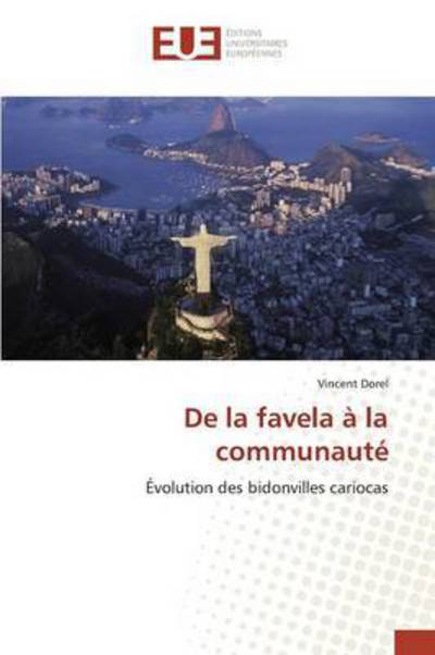 Cover for Dorel Vincent · De La Favela a La Communaute (Paperback Book) (2018)