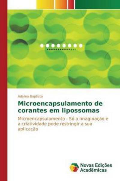 Cover for Baptista · Microencapsulamento de corante (Book) (2015)