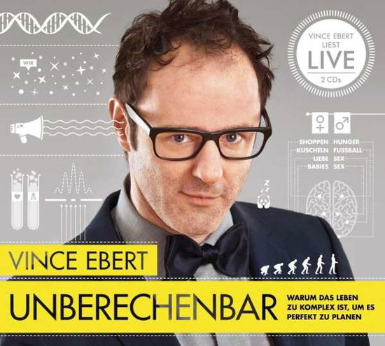 Unberechenbar, - Ebert - Bøger - DER HOERVERLAG - 9783844521047 - 22. maj 2019