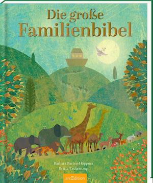 Cover for Barbara Bartos-Höppner · Die große Familienbibel (Book) (2025)