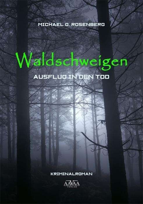 Cover for Rosenberg · Waldschweigen (Bog)