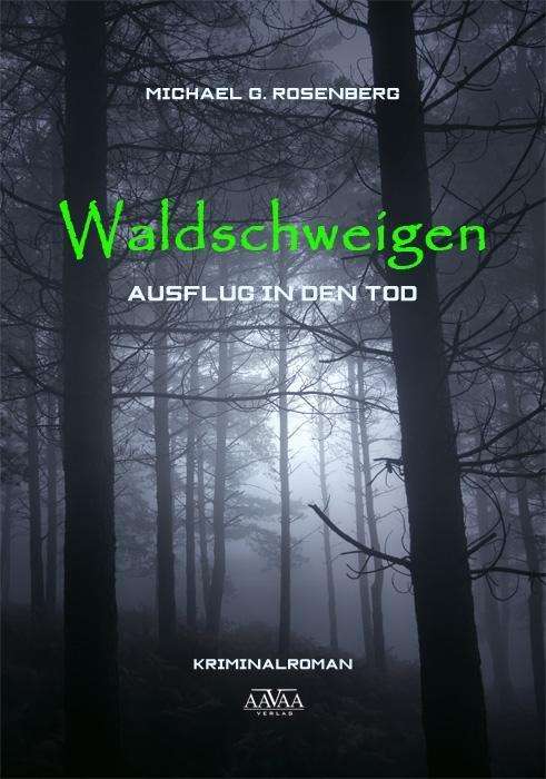 Cover for Rosenberg · Waldschweigen (Book)