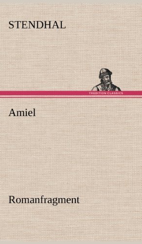 Cover for Stendhal · Amiel (Hardcover Book) [German edition] (2012)