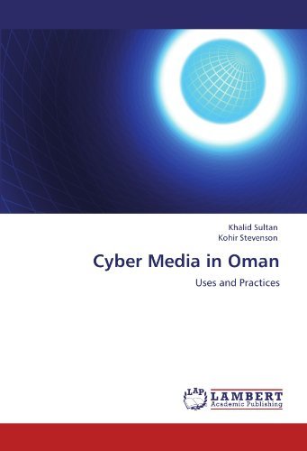 Cover for Kohir Stevenson · Cyber Media in Oman: Uses and Practices (Pocketbok) (2012)