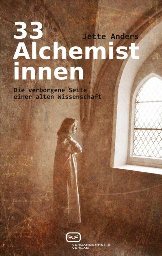 Cover for Anders · 33 Alchemistinnen (Bok)