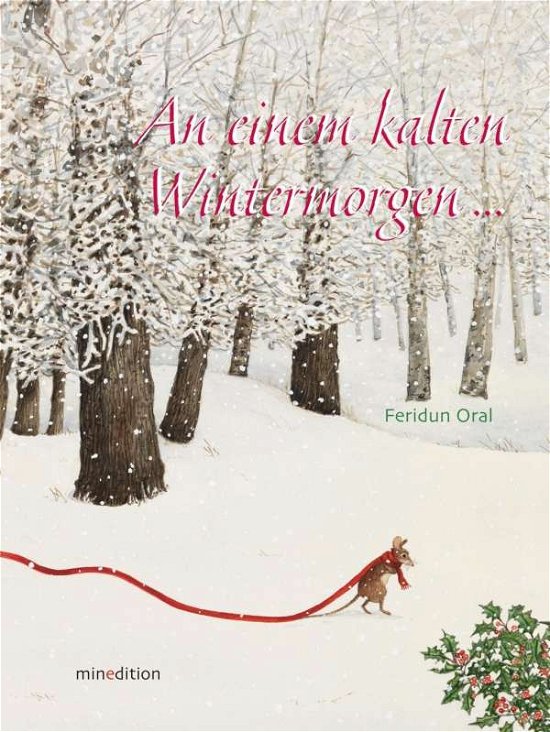 Cover for Oral · An einem kalten Wintermorgen... (Buch)