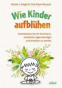 Cover for Siegel · Wie Kinder aufblühen (Bok)