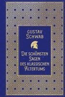 Cover for Gustav Schwab · Die schönsten Sagen des klassischen Altertums (Buch) (2024)
