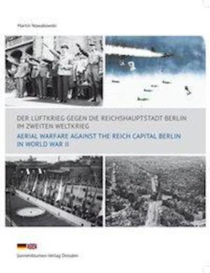 Cover for Martin Nowakowski · Der Luftkrieg gegen die Reichshauptstadt Berlin im Zweiten Weltkrieg (Paperback Book) (2019)