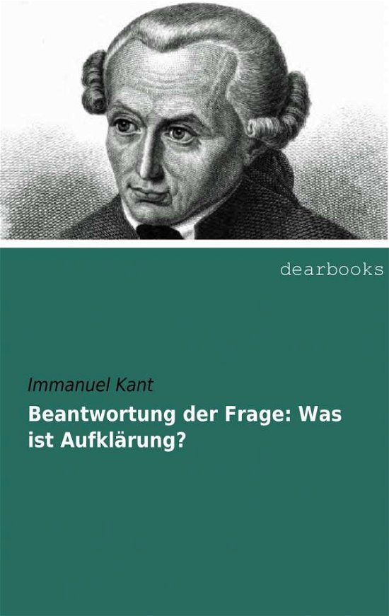 Cover for Kant · Beantwortung der Frage: Was ist Au (Buch)