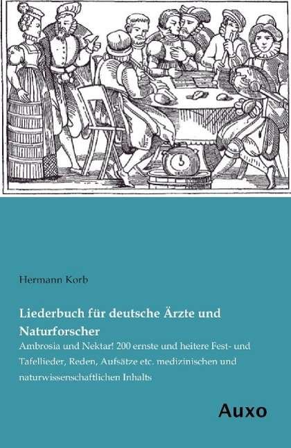 Cover for Korb · Liederbuch für deutsche Ärzte und (Book)