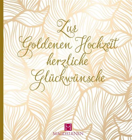 Cover for Paxmann · Zur Goldenen Hochzeit herzliche (Book)