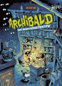 Archibald. Band 1 - Kim - Książki -  - 9783967927047 - 