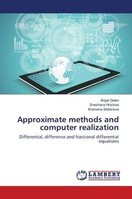 Cover for Golev · Approximate methods and computer (Bok) (2018)