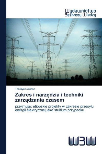 Zakres i narzedzia i techniki z - Delessa - Boeken -  - 9786200816047 - 6 april 2020