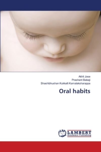 Oral habits - Jose - Böcker -  - 9786202023047 - 24 maj 2018