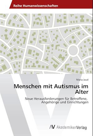 Cover for Jaud · Menschen mit Autismus im Alter (Book)