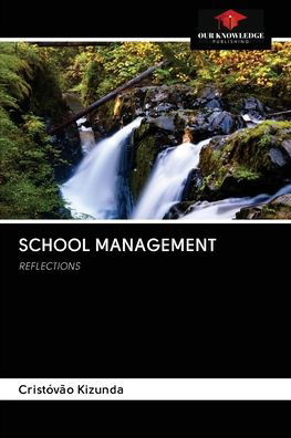 Cover for Cristóvão Kizunda · School Management (Paperback Book) (2020)