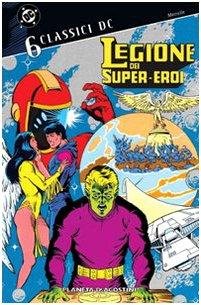 Cover for Classici DC · Legione Dei Super Eroi #06 (Book)