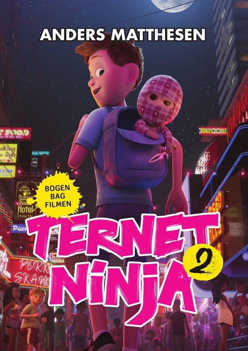 Cover for Anders Matthesen · Ternet Ninja: Ternet Ninja 2 - filmudgave (Paperback Bog) [1. udgave] (2021)