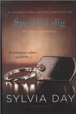 Cover for Sylvia Day · Spejlet i dig (Bound Book) [1.º edición] [Indbundet] (2013)