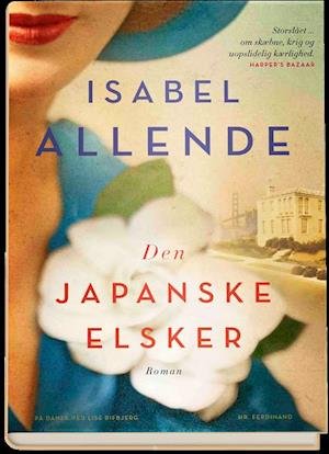 Cover for Isabel Allende · Den japanske elsker (Bound Book) [1.º edición] (2021)