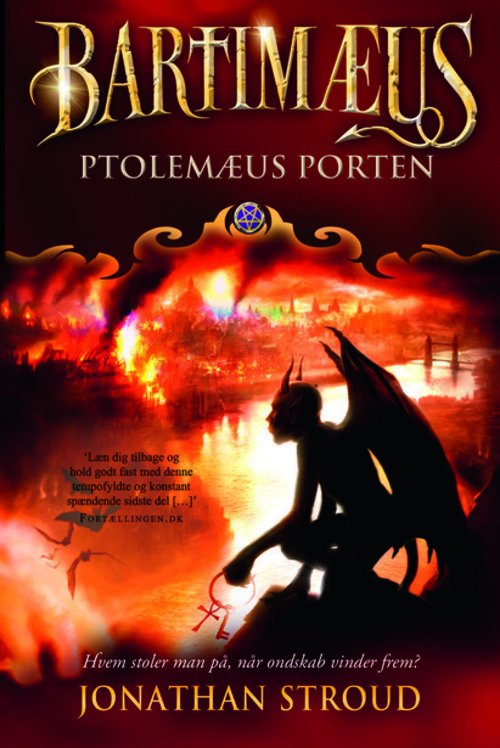 Cover for Jonathan Stroud · Bartimæus-trioligen 3 - Ptolemæus Porten (Sewn Spine Book) [3º edição] (2013)