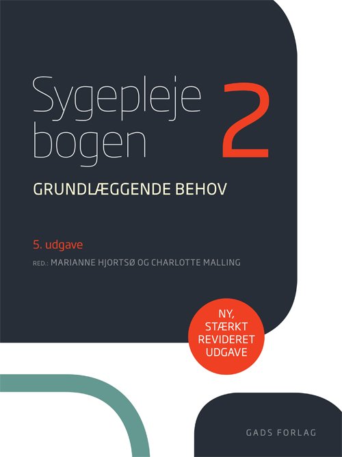 Cover for Red: Marianne Hjortsø og Charlotte Malling · Sygeplejebogen 2 (Sewn Spine Book) [5º edição] (2017)