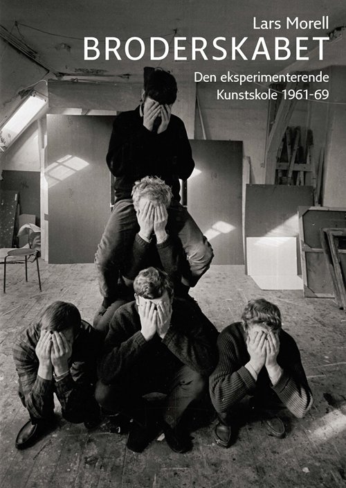 Cover for Lars Morell · Broderskabet (Bound Book) [1º edição] (2009)