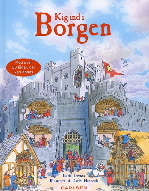 Cover for Katie Daynes · Kig ind i borgen (Sewn Spine Book) [1e uitgave] (2006)