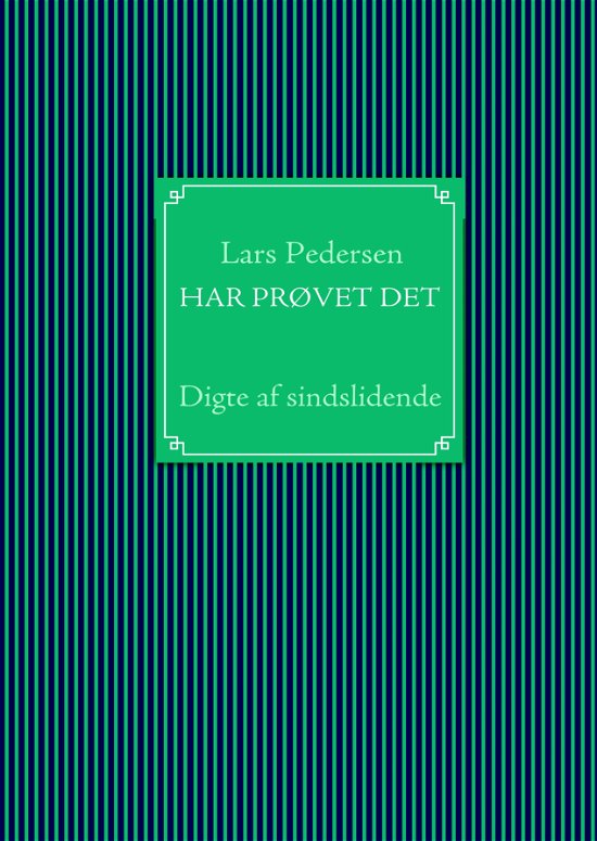 Cover for Lars Pedersen · Har Prøvet det (Gebundenes Buch) [1. Ausgabe] (2011)