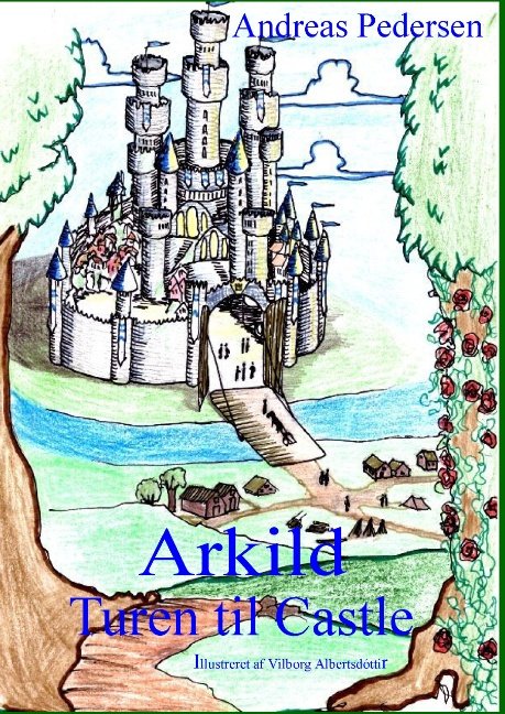 Cover for Andreas Pedersen · Arkild (Hardcover Book) [1th edição] (2015)