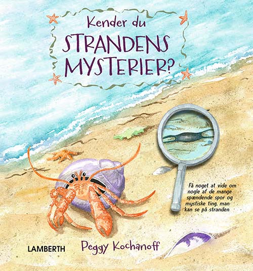 Cover for Peggy Kochanoff · Kender du strandens mysterier? (Bound Book) [1st edition] (2022)