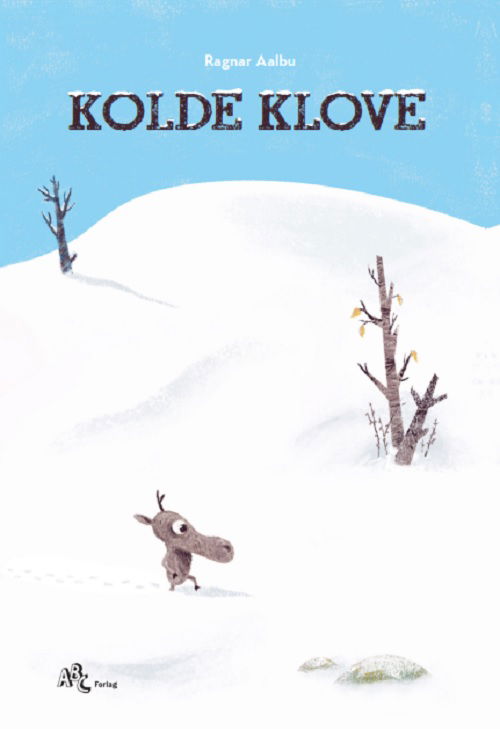 Cover for Ragnar Aalbu · Kolde klove (Bound Book) [1.º edición] (2023)